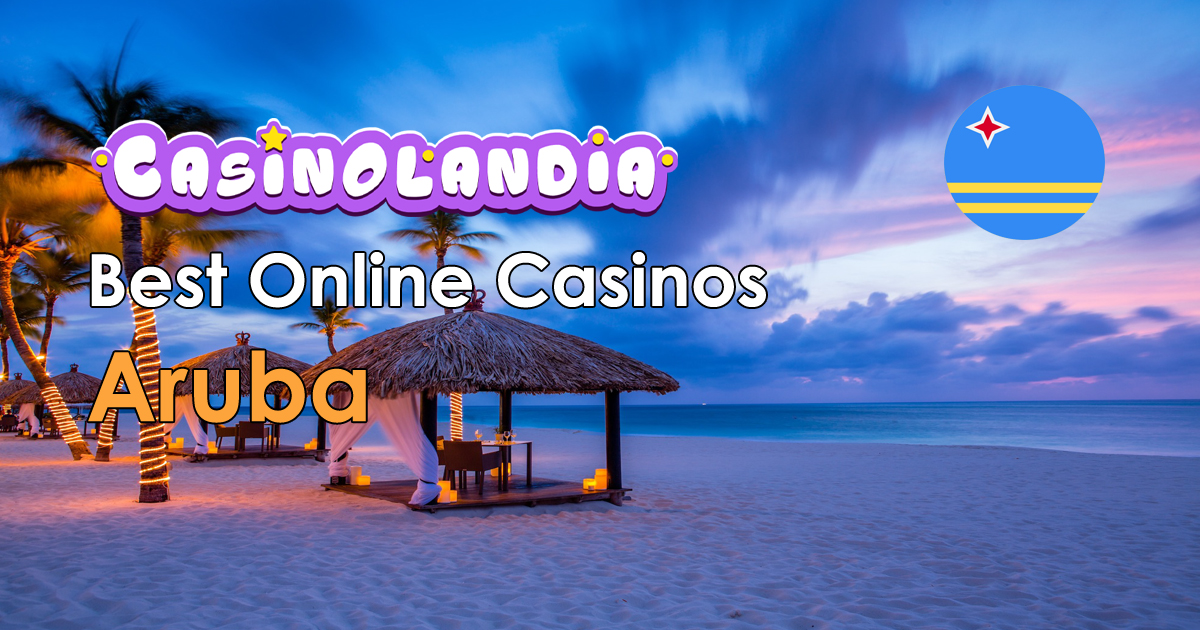 Best Online Casinos Aruba 2024 | 242+ Top Brands for Aruban Players