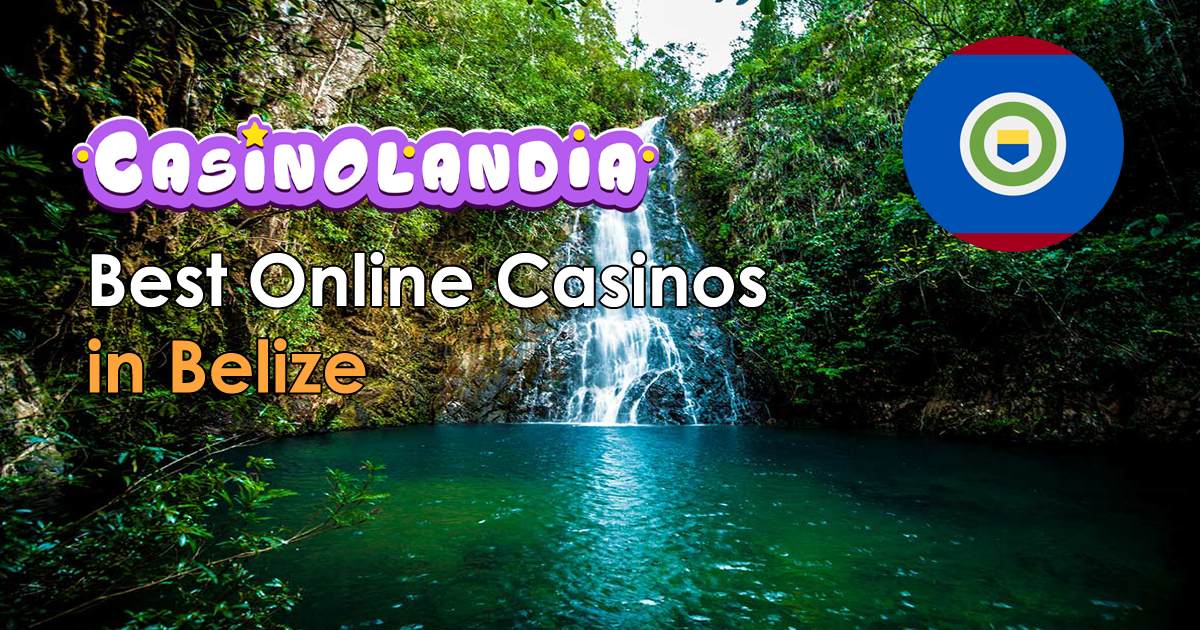 Best Online Casinos Belize 2025 | 297+ Top Brands for Belizean Players