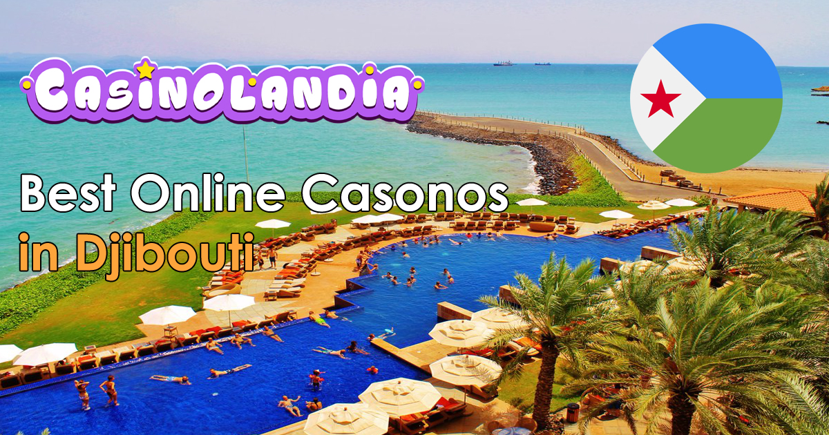Best Online Casinos Djibouti 2025 | 281+ Top Brands for Djiboutian Players