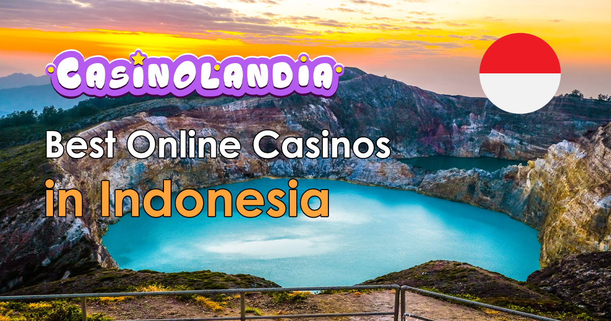 Best Online Casinos Indonesia 2024 | 256+ Top Brands