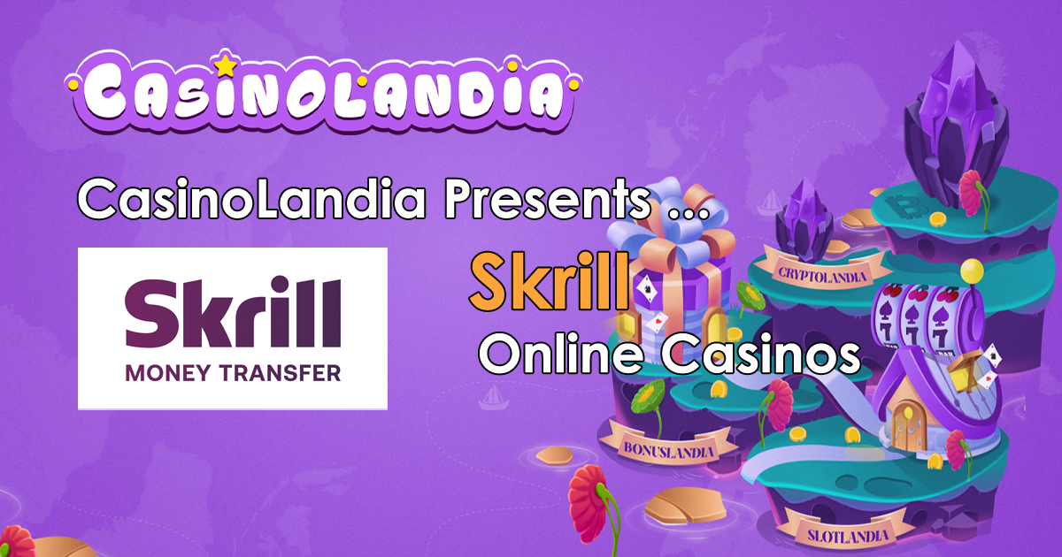 deposit with skrill casino