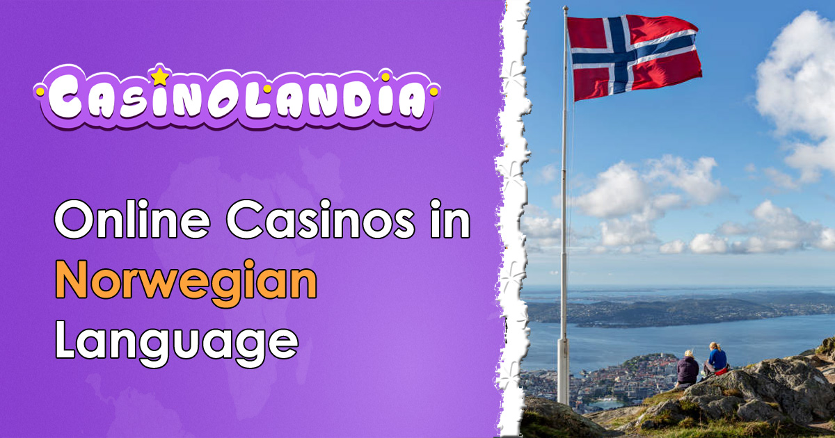 Norwegian Language Casinos 2024 | 464+ Best Picks Norsk