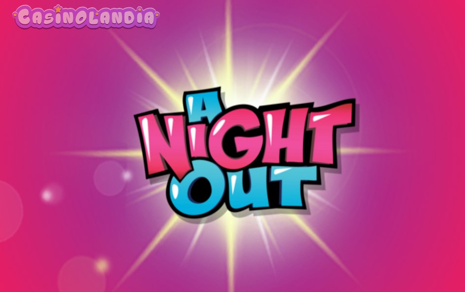 A Night Out Scratch by Playtech