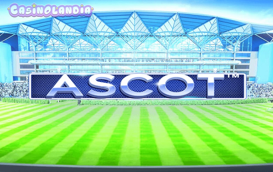 Ascot – Sporting Legends by Playtech