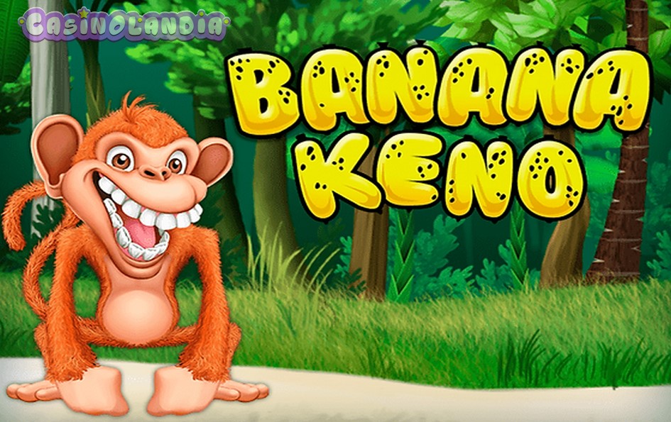 Banana Keno by Caleta Gaming