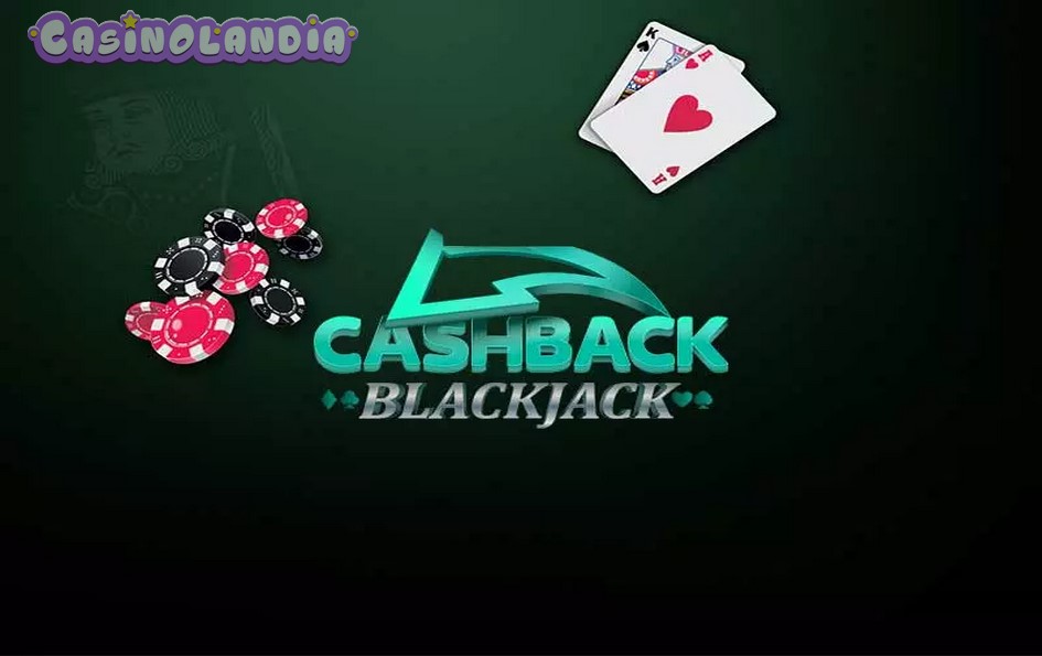Cashback Blackjack by Playtech