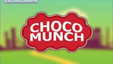 Choco Munch by Playtech
