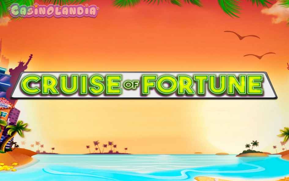 Cruise of Fortune by Caleta Gaming