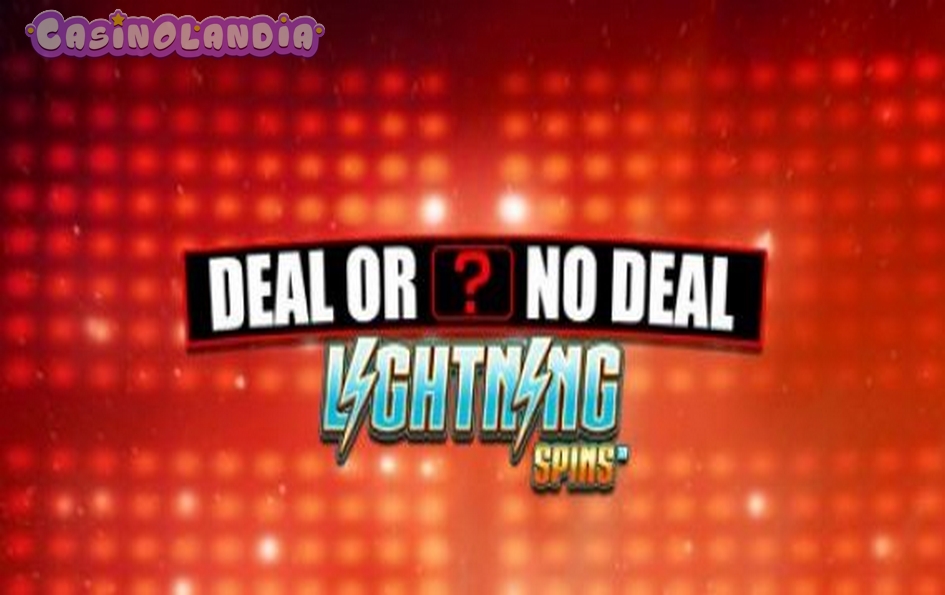 Deal Or No Deal Lightning Spins Deal or No Deal Lightning Spins Slot by Blueprint RTP 96% | Play
