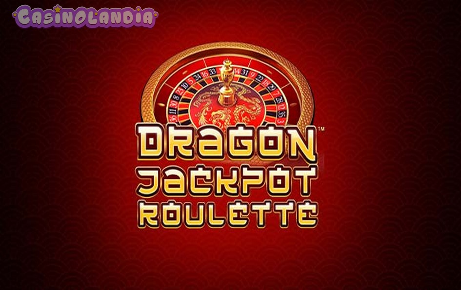 Dragon Jackpot Roulette by Playtech