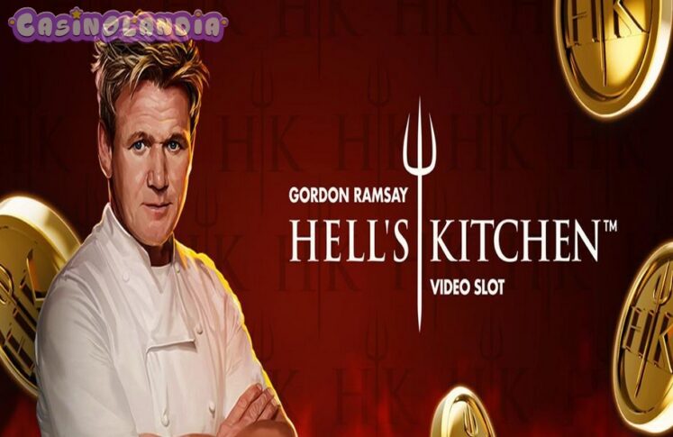 Gordon Ramsay Hell’s Kitchen by NetEnt