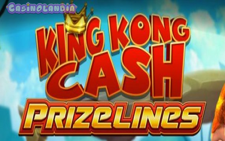 King Kong Cash Prize Lines by Blueprint Gaming