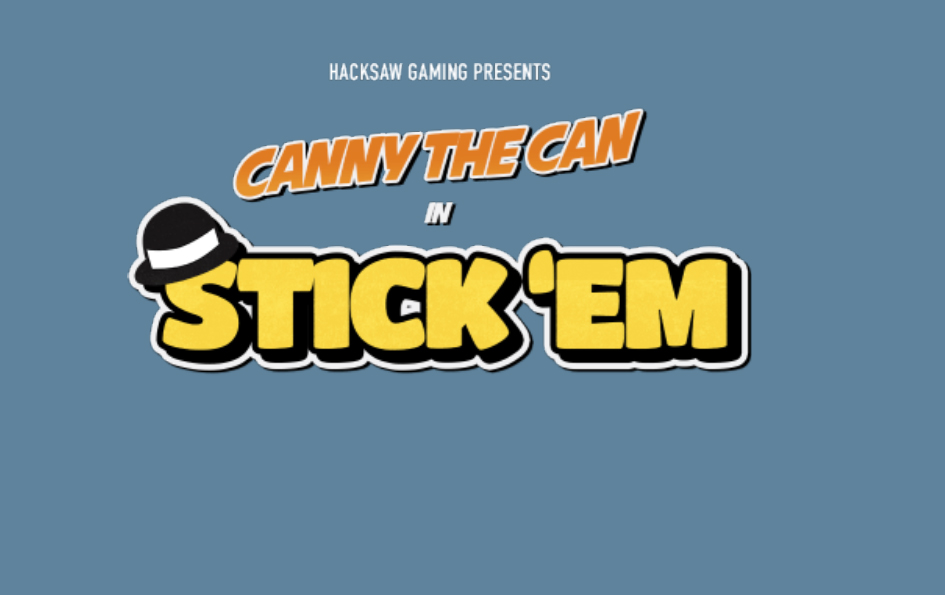 Stick ‘Em by Hacksaw Gaming