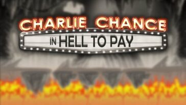 Charlie Chance in Hell to Pay by Play'n GO