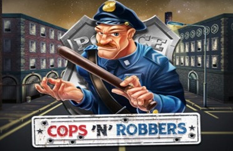 Cops ‘N’ Robbers 2018 by Play'n GO