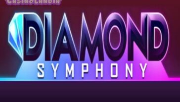 Diamond Symphony Slot by Bulletproof