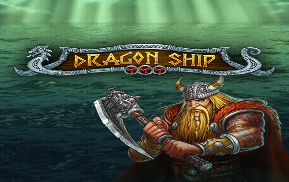 Dragon Ship by Play'n GO