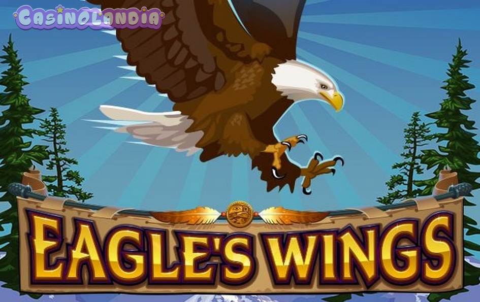 Eagle’s Wings by Microgaming
