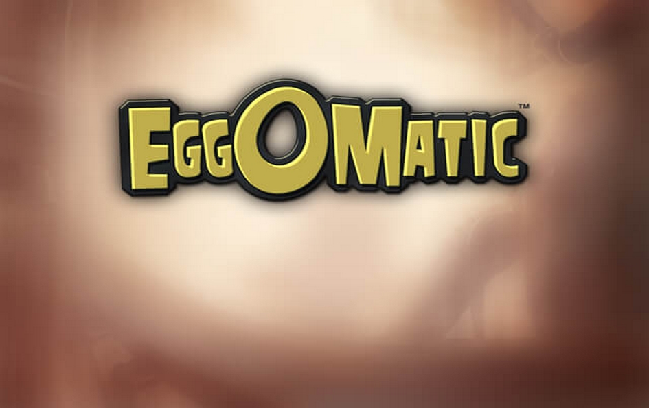 Eggomatic by NetEnt