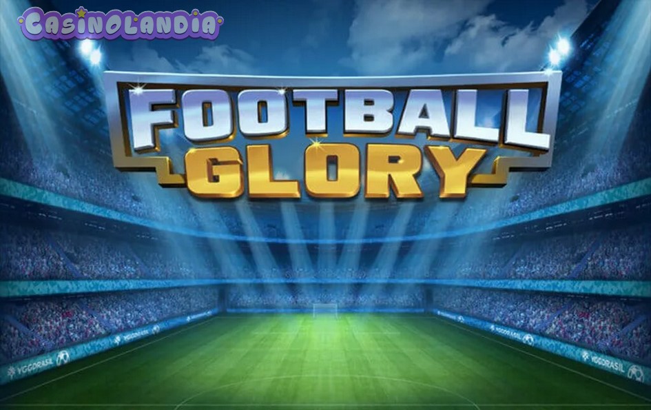 Football Glory by Yggdrasil