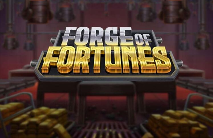 Forge of Fortunes by Play'n GO