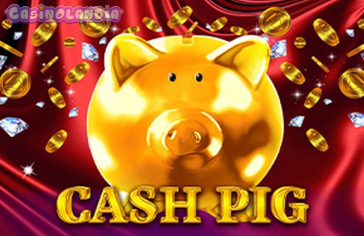 Cash Pig by Booming Games