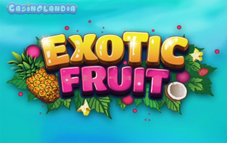 Exotic Fruit by Booming Games