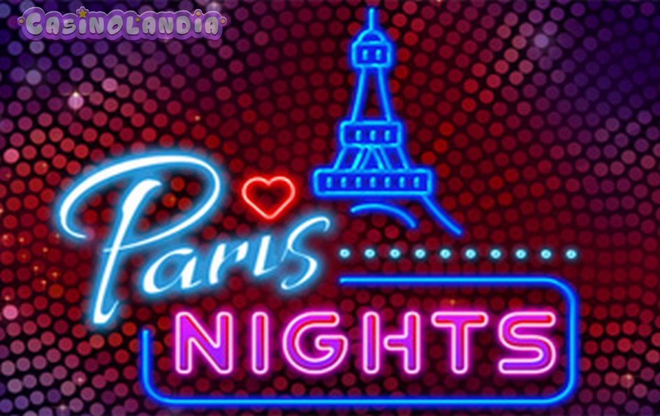 Paris Nights Slot by Booming Games
