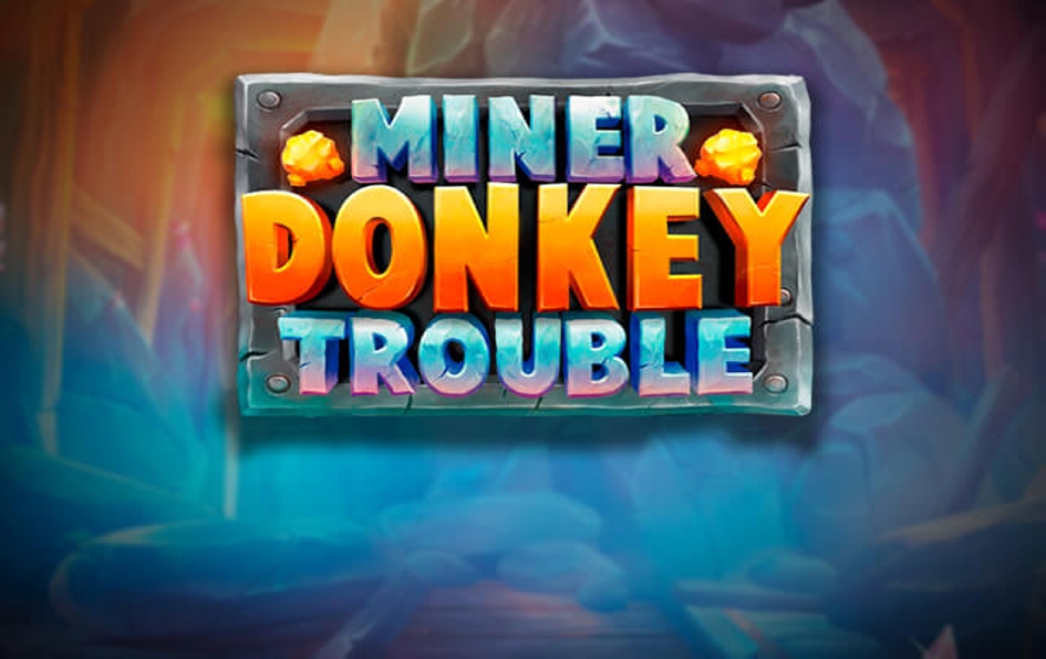 Miner Donkey Trouble by Play'n GO