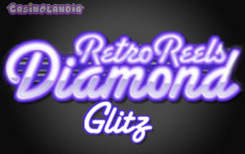 Retro Reels: Diamond Glitz by Microgaming