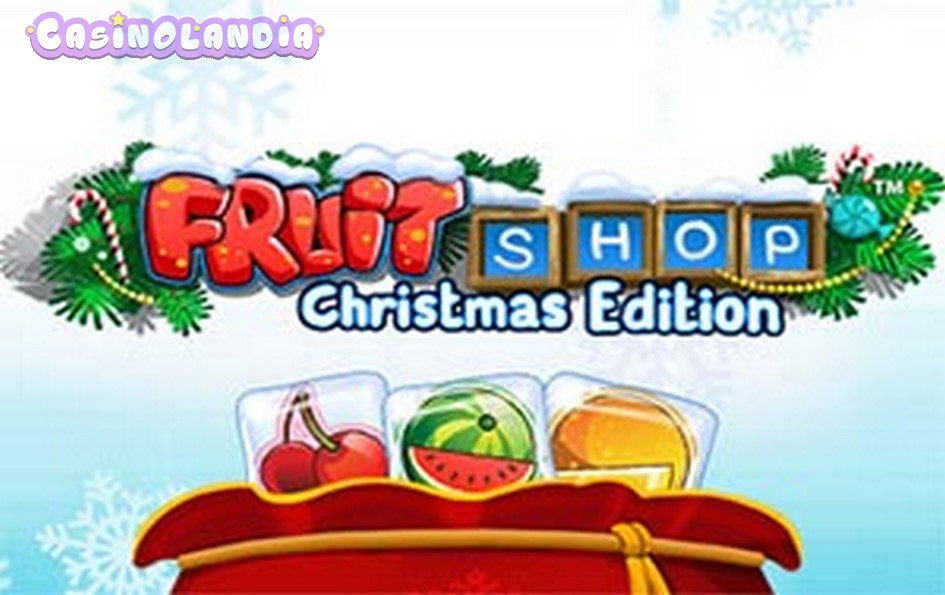 Fruit Shop Christmas Edition by NetEnt