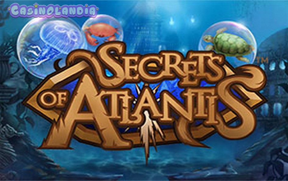 Secrets of Atlantis by NetEnt