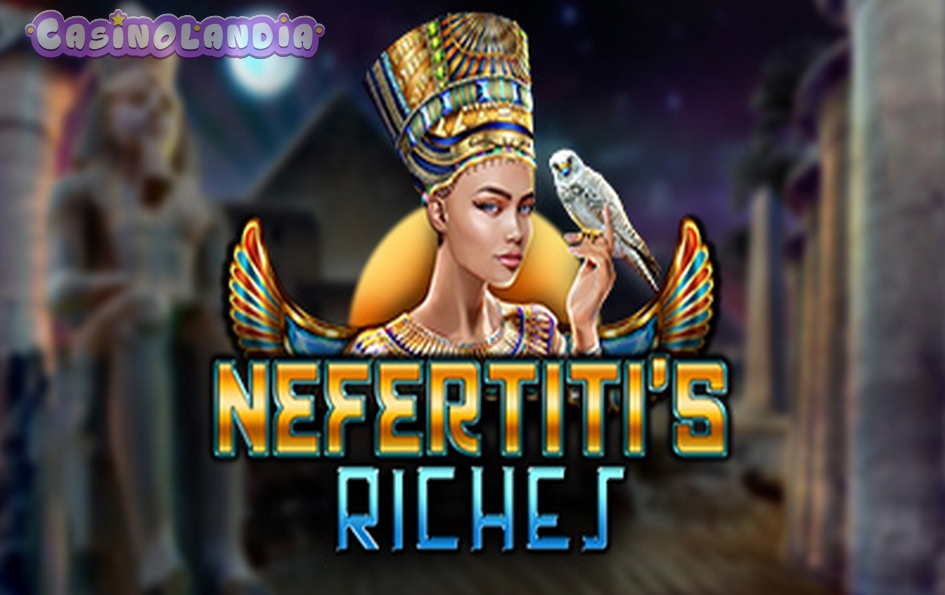 Nefertiti’s Riches by Red Rake