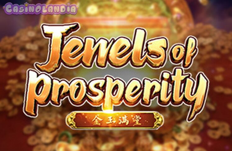 Jewels Of Prosperity by PG Soft