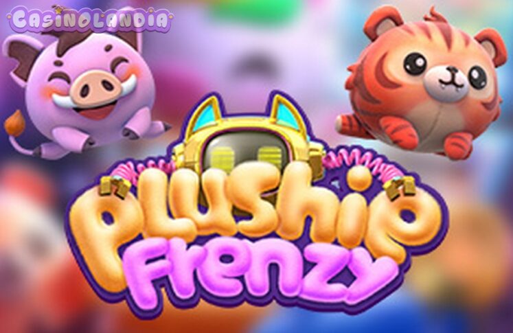 Plushie Frenzy by PG Soft