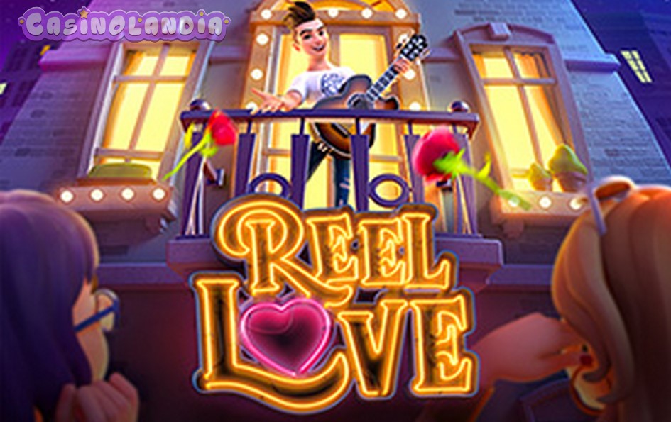 Reel Love by PG Soft