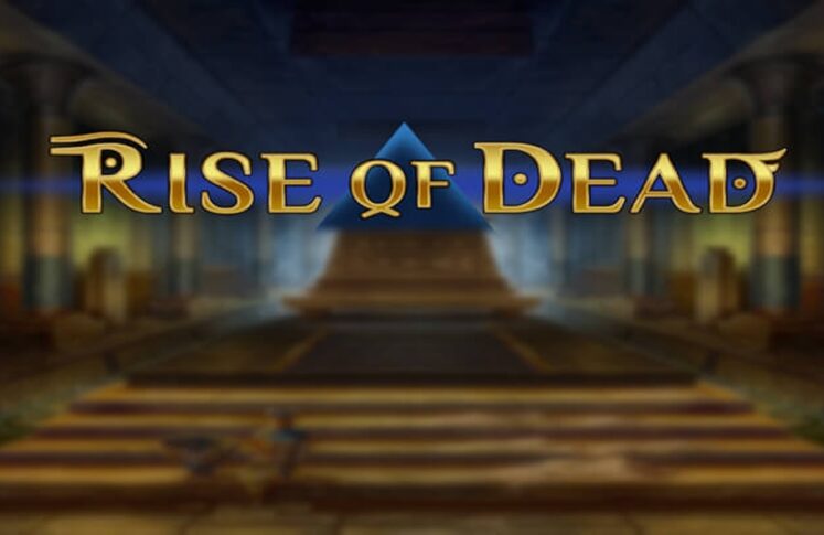 Rise of Dead by Play'n GO