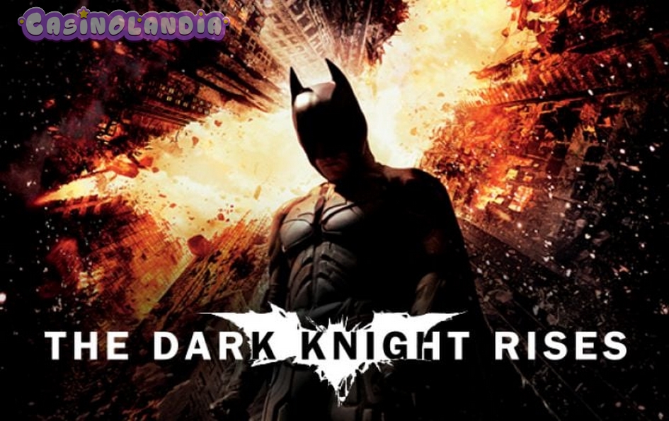 The Dark Knight Rises by Microgaming