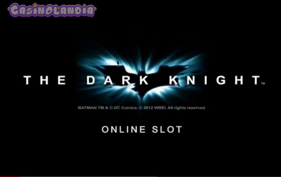 The Dark Knight by Microgaming