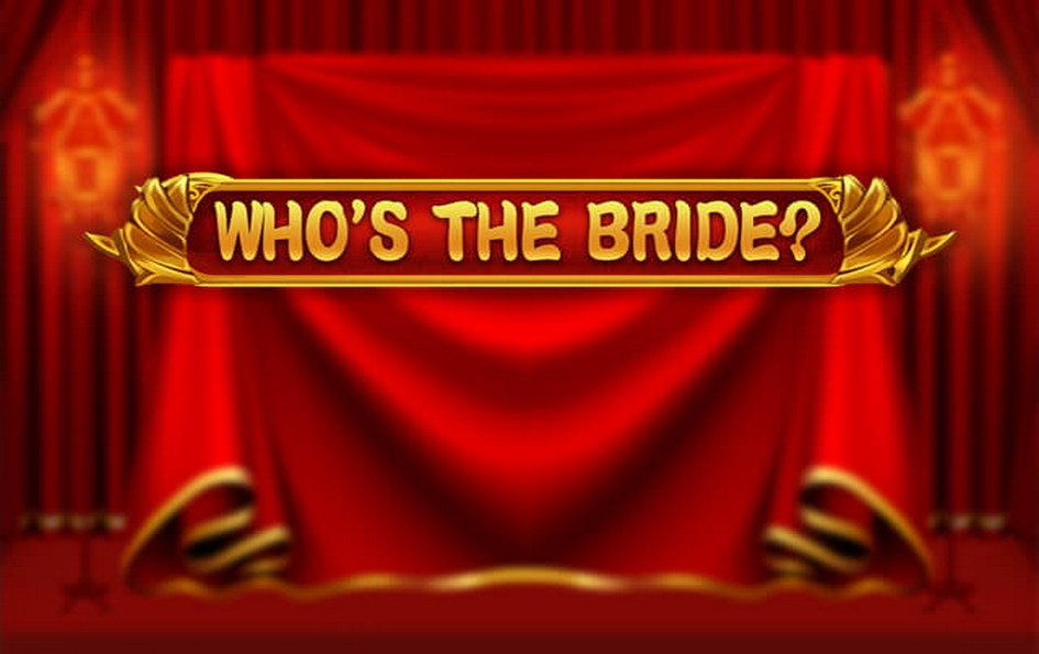 Who’s the Bride by NetEnt