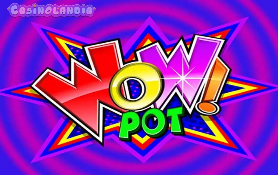 Wow Pot by Microgaming
