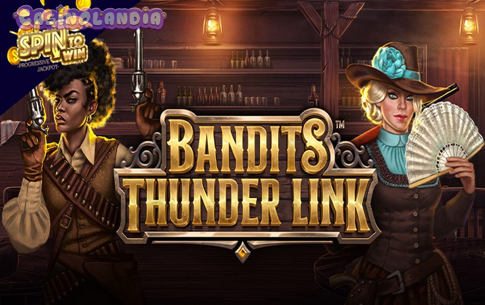 Bandits Thunder Link by StakeLogic