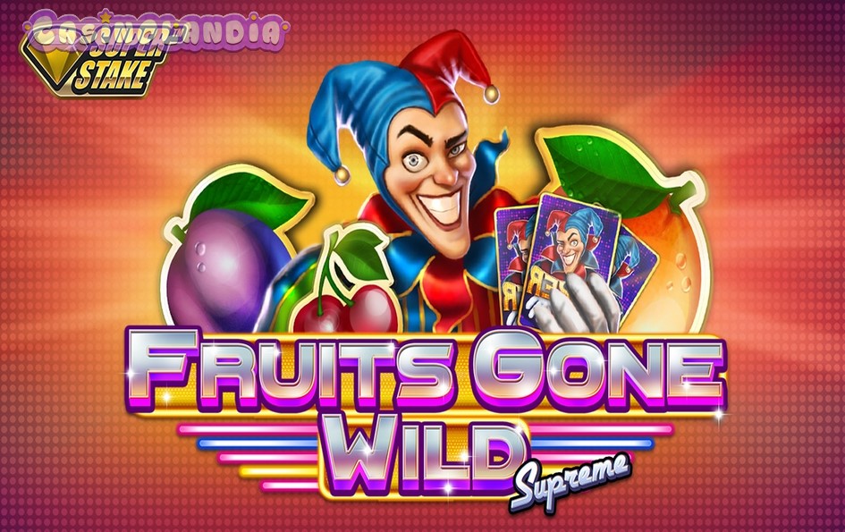 Fruits Gone Wild Supreme by StakeLogic