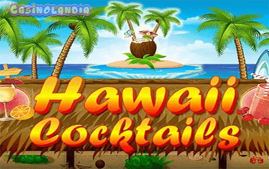 Hawaii Cocktails by BGAMING