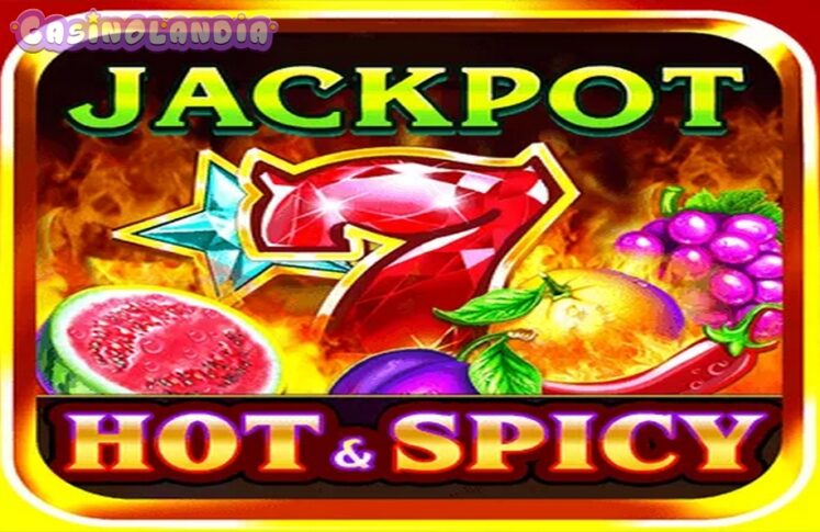 Hot & Spicy Jackpot by Onlyplay
