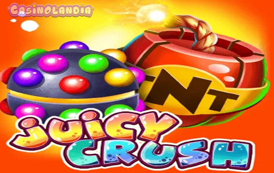 Juicy Crush by Onlyplay
