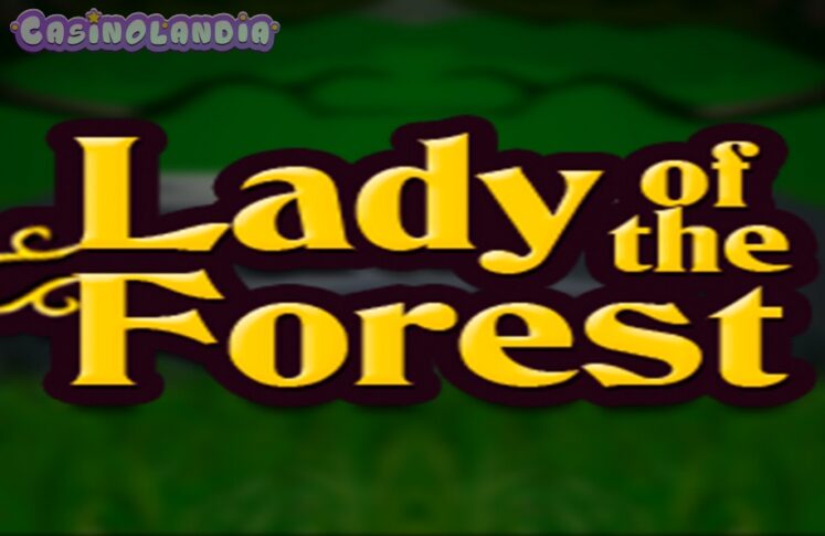 Lady of the Forest by Zeus Play