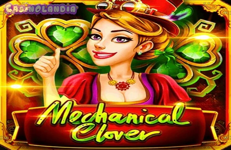 Mechanical Clover by BGAMING