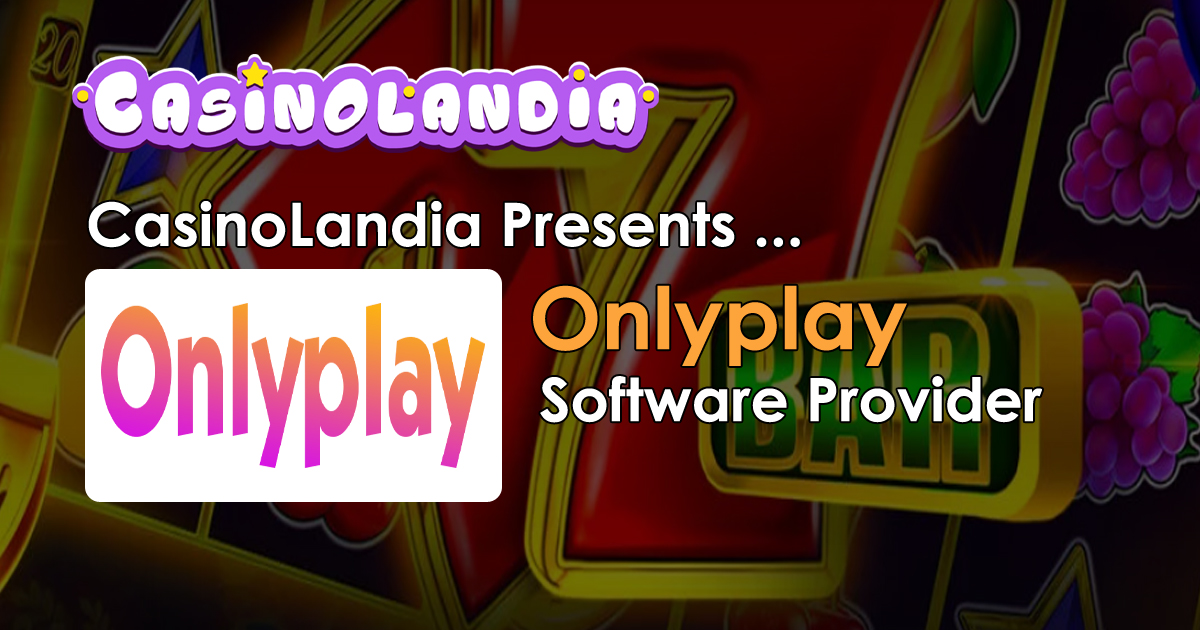 Onlyplay  119+ Best Casinos and 30+ Slots 2023