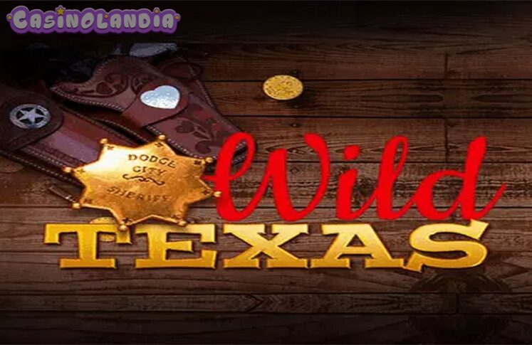 Wild Texas by BGAMING